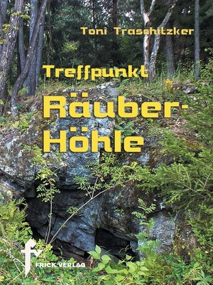 cover image of Treffpunkt Räuberhöhle